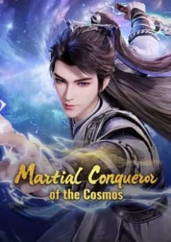 Martial Conqueror of the Cosmos