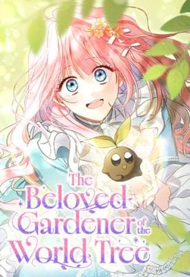 The Beloved Gardener of the World Tree