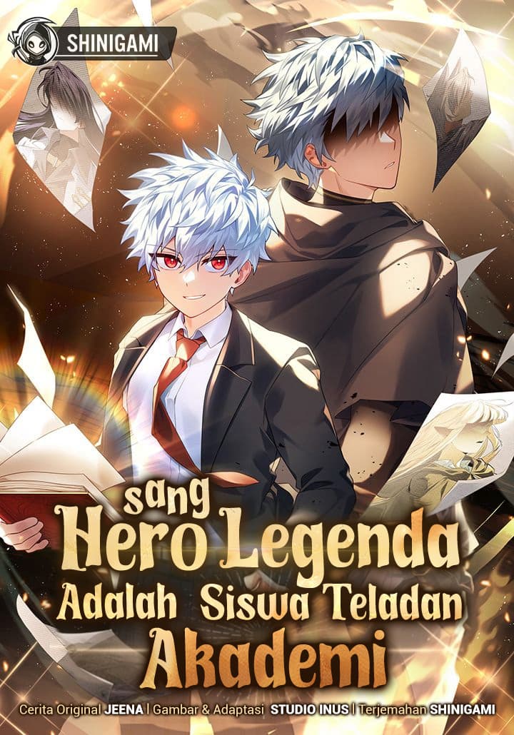 The Legendary Hero Is An Academy Honors Student